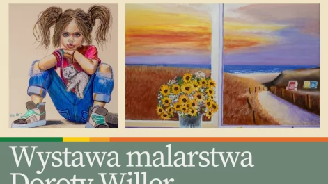 Tczew - Wystawa malarstwa Doroty Willer