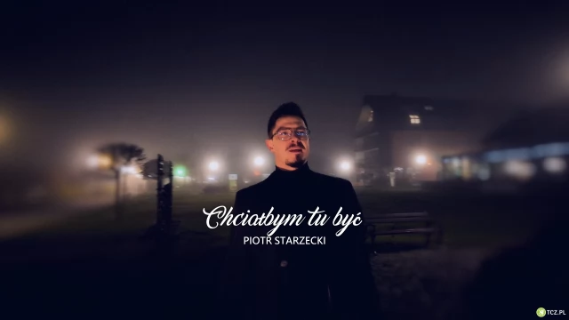 Tczew - "Chciałbym tu być" - Piotr Starzecki opowiada o największej formie przyjaźni