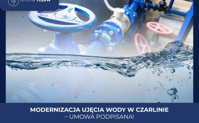 Tczew - Modernizacja ujęcia wody w Czarlinie - umowa podpisana
