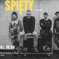 Tczew - Spięty - koncert / support: Czarne Kwiaty