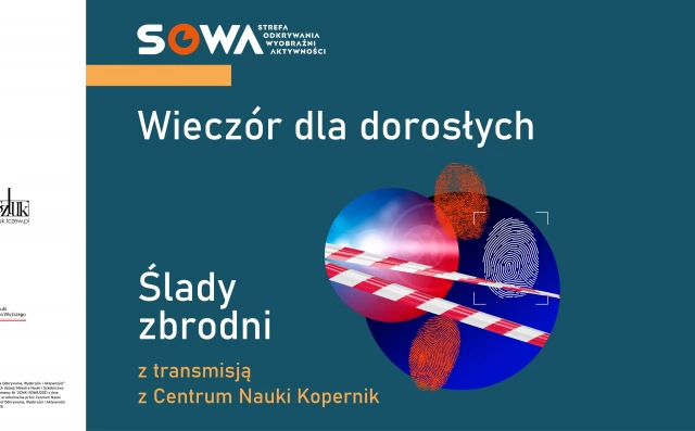 Tczew - Wieczór dla Dorosłych "Ślady zbrodni"
