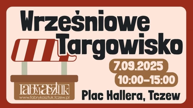 Tczew - Już w niedzielę "Wrześniowe Targowisko"