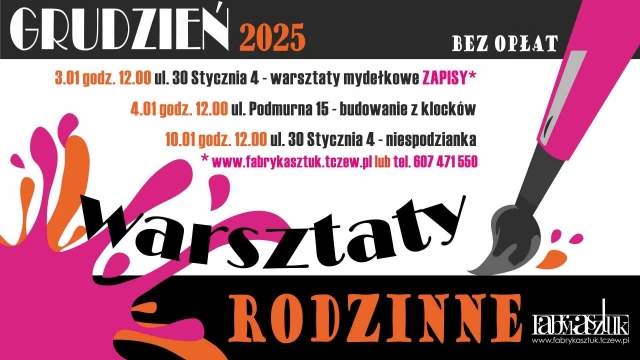 Tczew - Warsztaty rodzinne w Fabryce Sztuk