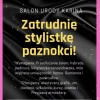 Tczew - PRACA STYLISTKA PAZNOKCI, KOSMETYCZKA