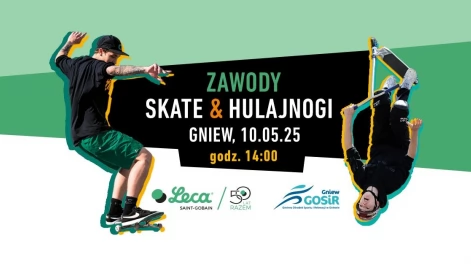Tczew - Skocz po dobrą zabawę! Zawody i piknik na gniewskim skateparku
