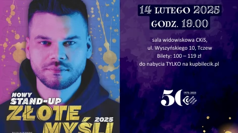 Tczew - DANIEL MIDAS w programie "ZŁOTE MYŚLI" - stand-up [Zmiana terminu]