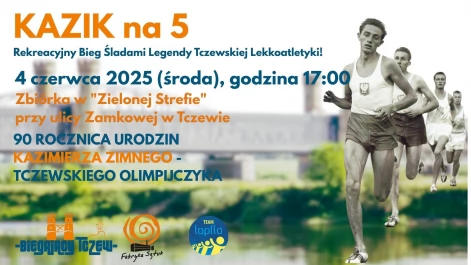 Tczew - Kazimierz Zimny. Bieg rekreacyjny i wystawa