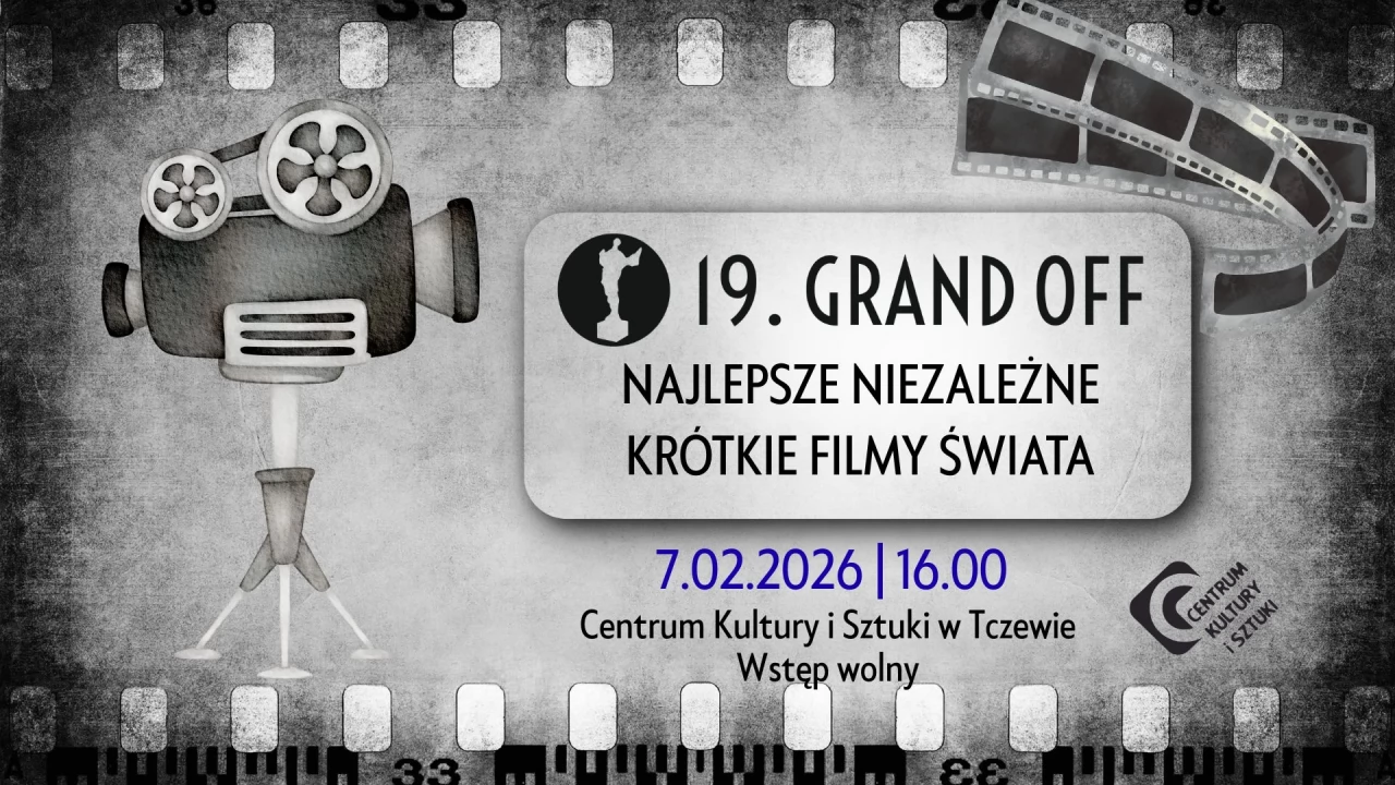 19. FESTIWAL GRAND OFF im. Witolda Kona - NAJLEPSZE NIEZALEŻNE FILMY ŚWIATA
