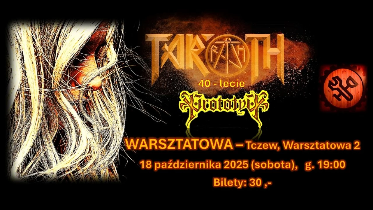 Koncert TAROTH 40-lecie / PROTOTYP