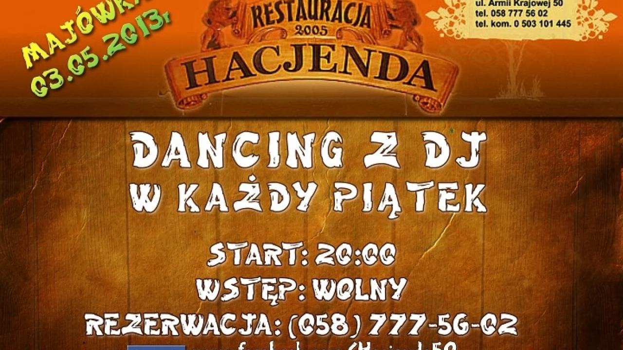 Majówka w Hacjendzie