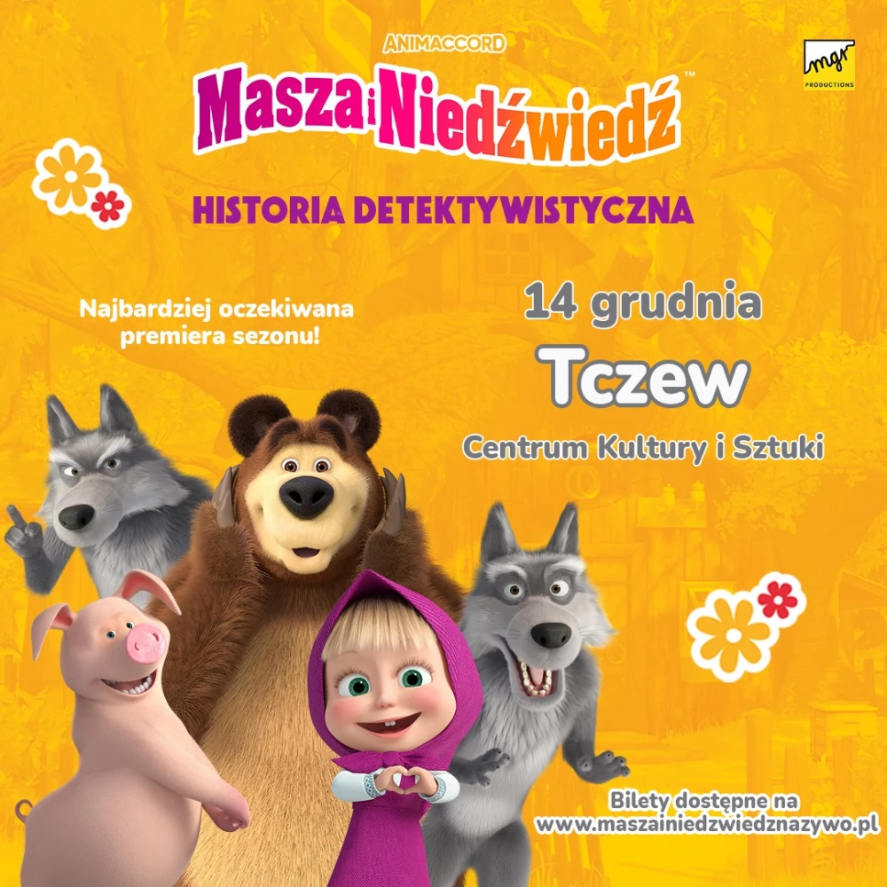 Masza i Niedźwiedź HISTORIA DETEKTYWISTYCZNA - spektakl dla dzieci