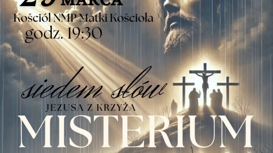Misterium "Siedem słów Jezusa z Krzyża"