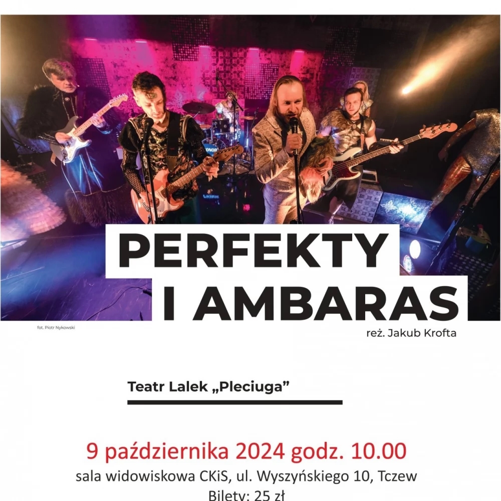 Perfekty i Ambaras /Teatr Lalek "Pleciuga"- spektakl dla dzieci w ramach programu Teatr Polska