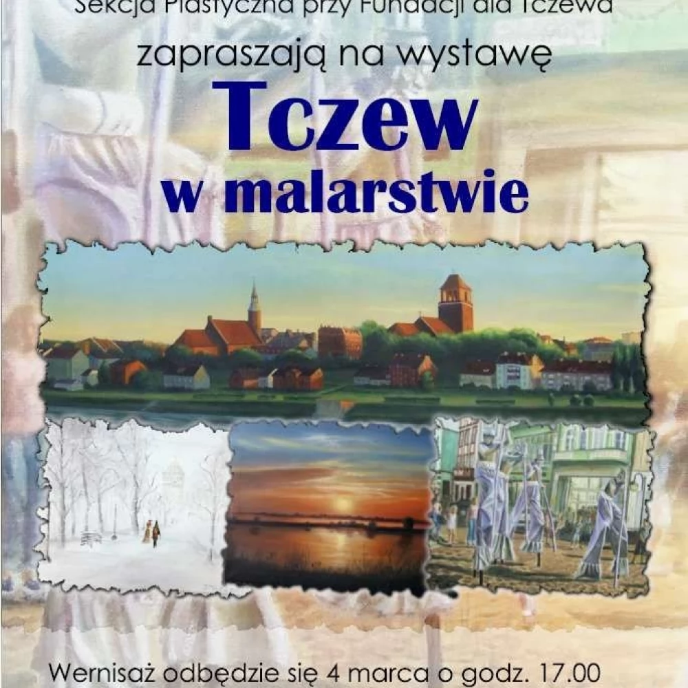 Wystawa "Tczew w malarstwie"