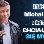 Tczew - Michał Leja w programie "Chciałbym się mylić" - stand-up