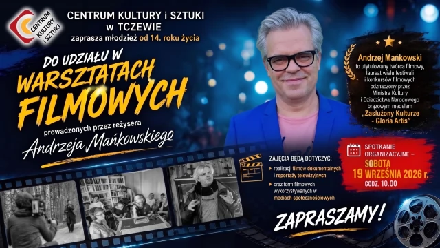 Tczew - Warsztaty filmowe z reżyserem Andrzejem Mańkowskim - Spotkanie organizacyjne