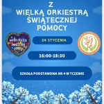 Tczew - Dzień Otwarty z Wielką Orkiestrą Świątecznej Pomocy