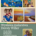 Tczew - Wystawa malarstwa Doroty Willer