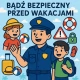 Tczew - Lato coraz bliżej - nie zapomnij o bezpieczeństwie
