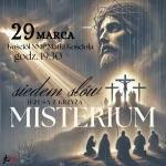 Tczew - Misterium "Siedem słów Jezusa z Krzyża"