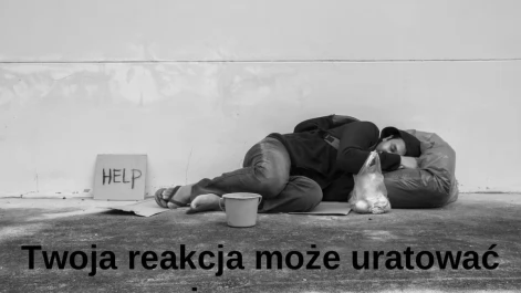 Tczew - Nie bądź obojętny - twoja reakcja może uratować życie