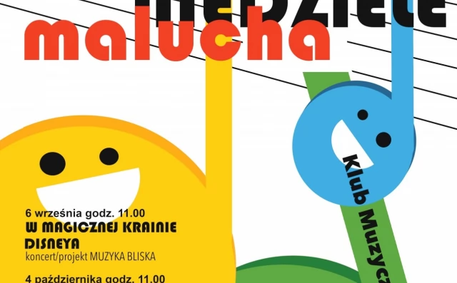 Tczew - "W Magicznej krainie Disneya" Muzyczne Niedziele Malucha | projekt "Muzyka Bliska"