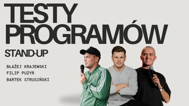 Tczew - Testy programów Stand-Up. Krajewski | Puzyr | Strusiński