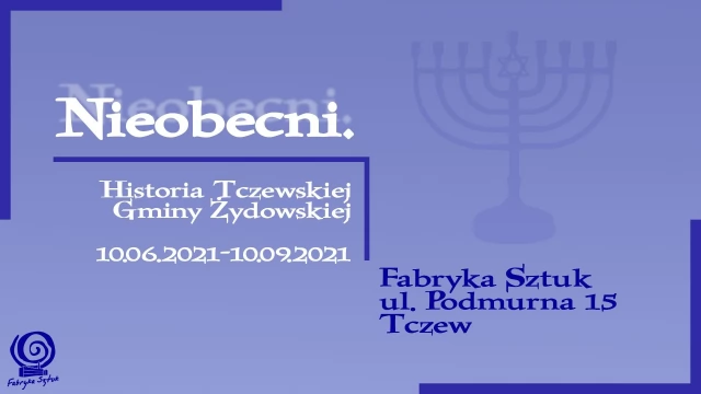 Tczew - Wystawa o tczewskiej Gminie Żydowskiej