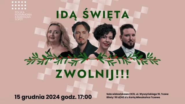 Tczew - #PFK on Tour /IDĄ ŚWIĘTA - ZWOLNIJ!!! - koncert