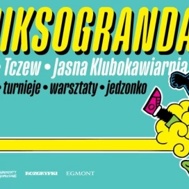 Tczew - KOMIKSOGRANDA w Jasnej