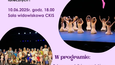 Tczew - Taneczny Wieczór Premier - zakończenie warsztatów tanecznych