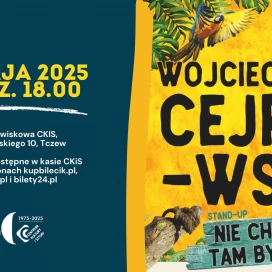 Tczew - Wojciech Cejrowski Stand-up comedy - Nie chcecie tam być!