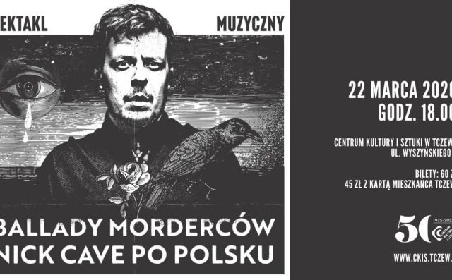 Tczew - Ballady Morderców Nick Cave po polsku - spektakl