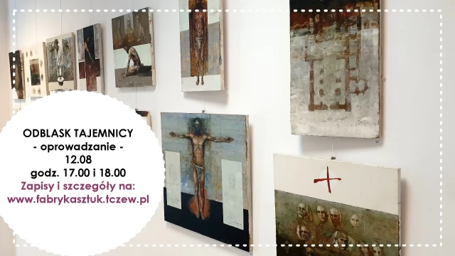 Tczew - "Odblask tajemnicy" tylko do 12 sierpnia