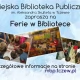 Tczew - Ferie z Biblioteką