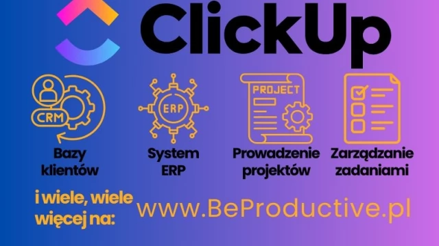 Tczew - Wdrożenie ClickUp - uporządkuj procesy w firmie