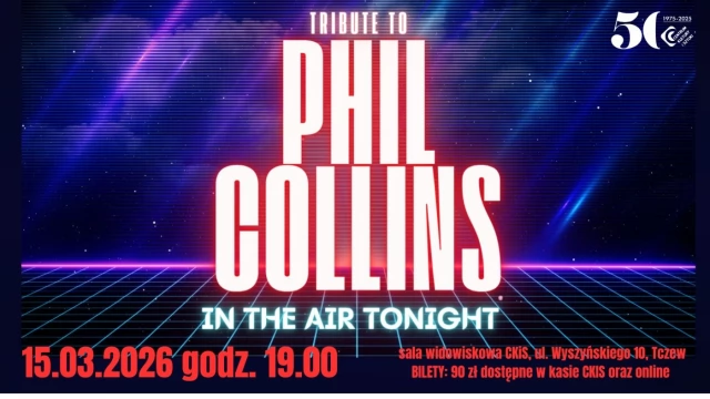 Tczew - In the Air Tonight - Tribute to Phil Collins - koncert