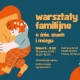 Tczew - Warsztaty familijne