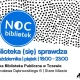 Tczew - Noc Bibliotek. Biblioteka (się) sprawdza