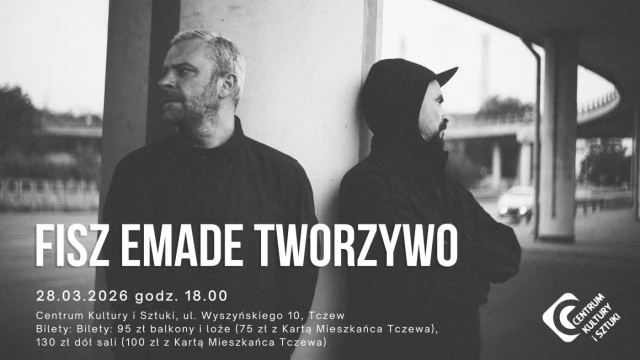 Tczew - FISZ EMADE TWORZYWO "25" - koncert