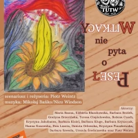 Tczew - WITKACY nie pyta o PESEL - premiera spektaklu