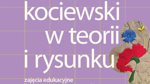 Tczew - Kolorowy haft kociewski w teorii i rysunku - zajęcia bez ograniczeń wiekowych