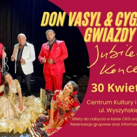 Tczew - Don Vasyl i Gwiazdy Cygańskiej Pieśni - Koncert Jubileuszowy