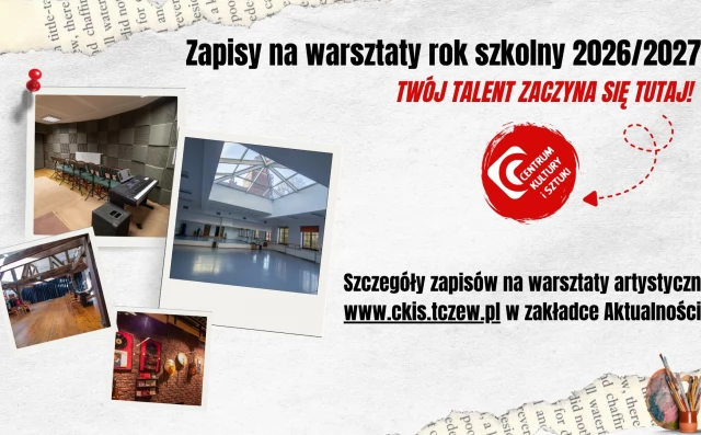 Tczew - Zapisy na warsztaty artystyczne w roku szkolnym 2026/2027
