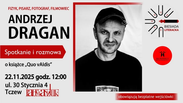 Tczew - Spotkanie z Andrzejem Draganem