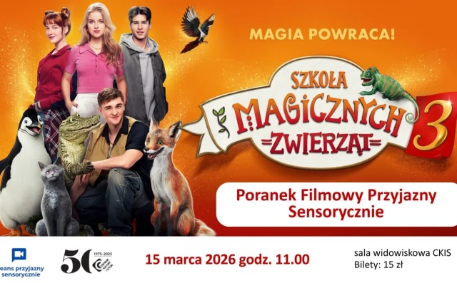 Tczew - Szkoła magicznych zwierząt 3 - Poranek Filmowy Przyjazny Sensorycznie