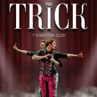 Tczew - The Trick - 7 sekretów iluzji