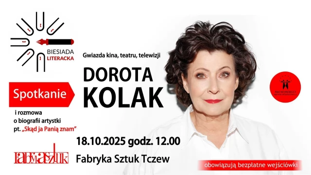 Tczew - Dorota Kolak w Fabryce Sztuk