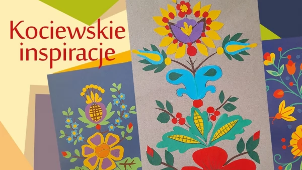 Tczew - Kociewskie inspiracje. Twórcze warsztaty z okazji Światowego Dnia Kociewia