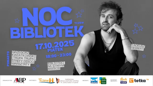 Tczew - Noc Bibliotek 2025 w Tczewie - między słowem, dźwiękiem i tańcem